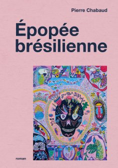 eBook: Épopée brésilienne