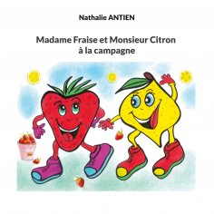 eBook: Madame Fraise et Monsieur Citron à la campagne