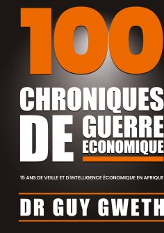 eBook: 100 Chroniques de guerre économique
