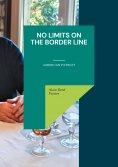 eBook: No Limits On The Border Line