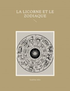 ebook: La Licorne et Le Zodiac