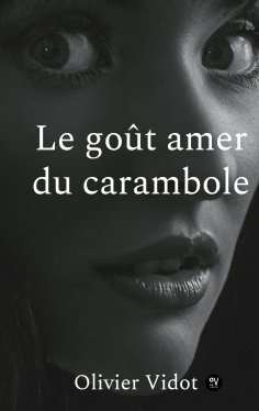 ebook: Le gout amer du carambole