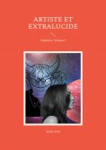 eBook: Artiste et extralucide