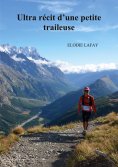 ebook: Ultra récit d'une petite traileuse