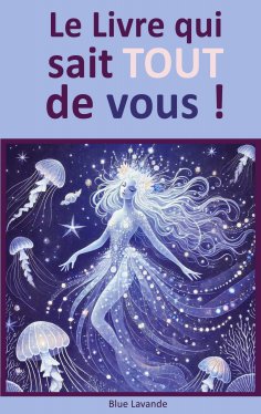 ebook: Le livre qui sait TOUT de vous !