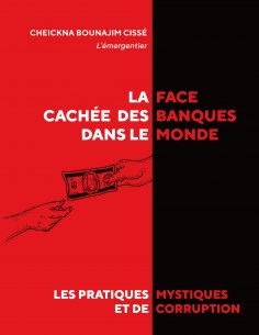 eBook: La face cachée des banques dans le monde
