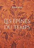ebook: Les épines du temps