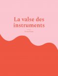 ebook: La valse des instruments