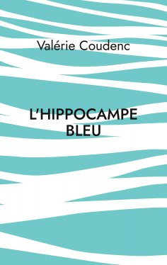 ebook: L'hippocampe bleu