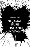 eBook: Ne jamais faire confiance aux vivants