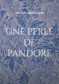 ebook: Une perle de pandore