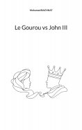 eBook: Le Gourou vs John III