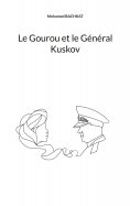 eBook: Le Gourou et le Général Kuskov