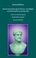 eBook: Santé masculine après 50 ans : stratégies nutritionnelles et prévention