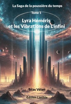 eBook: Lyra Héméris et les Vibrations de L'infini