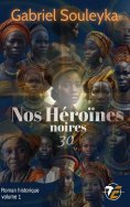 eBook: Nos Héroïnes noires : 30