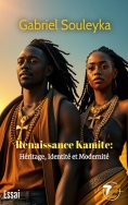 eBook: Renaissance Kamite : Héritage, Identité et Modernité
