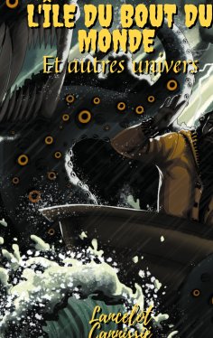 ebook: L'île du bout du monde et autres univers