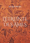 eBook: L'étreinte des âmes