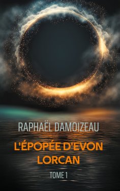 ebook: L'épopée d'Evon Lorcan