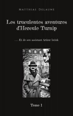 eBook: Les truculentes aventures d'Hercule Turnip
