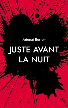 ebook: Juste avant la nuit
