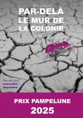 ebook: Par-delà le Mur de la Colonie