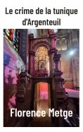 ebook: Le crime de la tunique d'Argenteuil