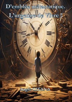 eBook: D'emblée métastatique. L'urgence de Vivre !