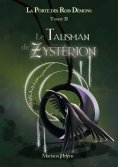 eBook: Le Talisman de Zystérion