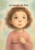 eBook: Le monde de Zoé en couleurs