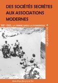 eBook: Des sociétés secrètes aux associations modernes