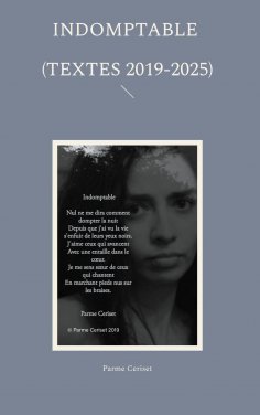 ebook: Indomptable (textes 2019-2025)