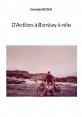 ebook: D'Antibes à Bombay à vélo
