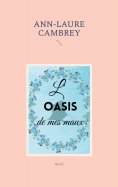 eBook: L'oasis de mes maux