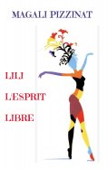 eBook: Lili l'Esprit Libre