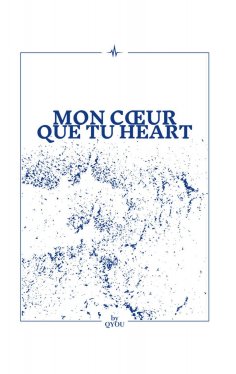 eBook: Mon coeur que tu heart