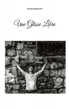 ebook: Une glisse libre