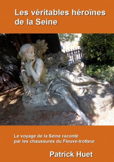 ebook: Les véritables héroïnes de la Seine