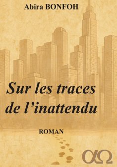 ebook: Sur les traces de l'inattendu