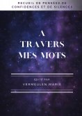 ebook: A travers mes mots