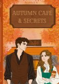 ebook: Autumn Café & Secrets