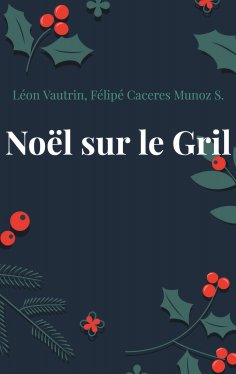 ebook: Noël sur le Gril