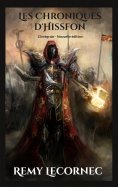 ebook: Les Chroniques d'Hissfon l'Intégrale