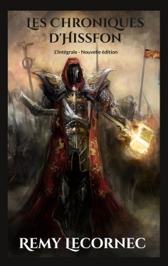 eBook: Les Chroniques d'Hissfon l'Intégrale