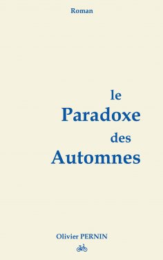 ebook: Le Paradoxe des Automnes
