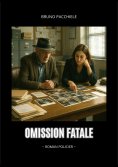 eBook: Omission fatale