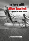 eBook: In love with Alice Sapritch