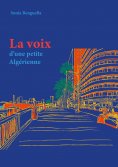 eBook: La voix d'une petite algérienne