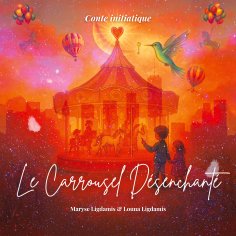 eBook: Le Carrousel désenchanté
